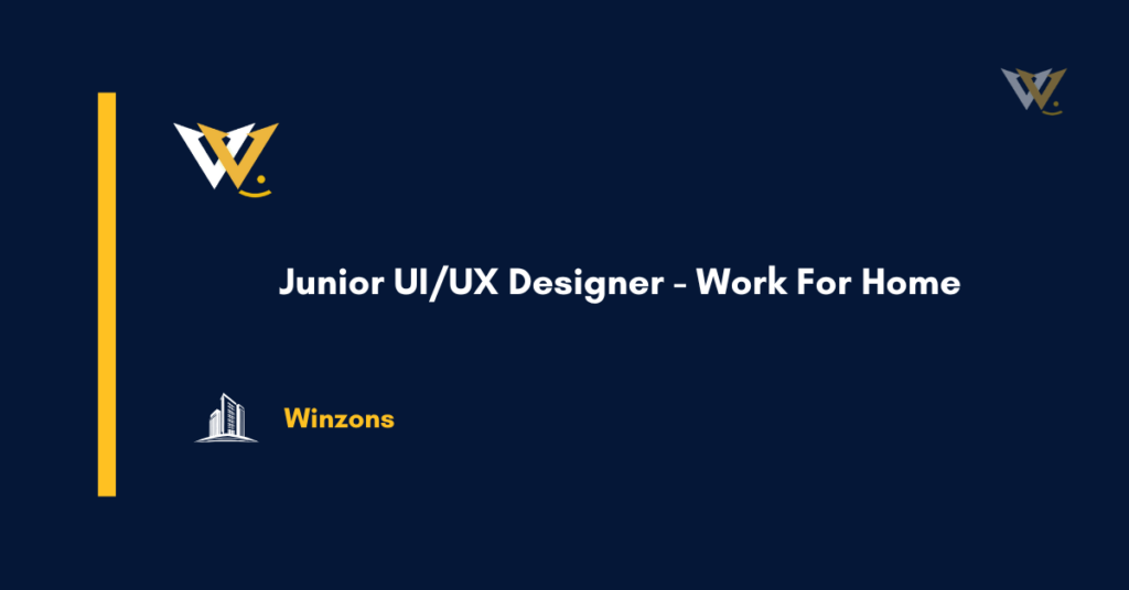 Junior UI/UX Designer - Work For Home