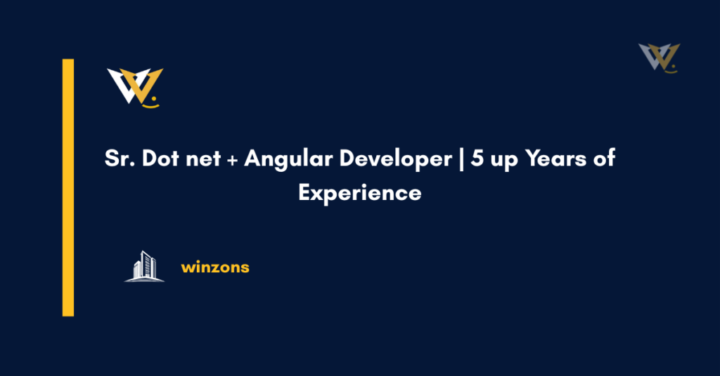 Sr. Dot net + Angular Developer | 5 up Years of Experience