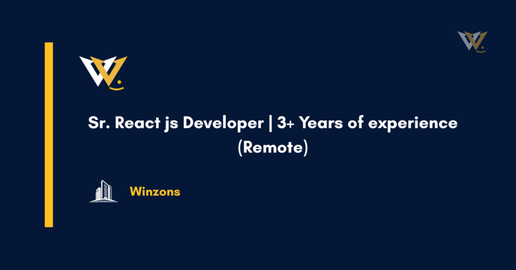 Sr. React js Developer | 3+ Years of experience (Remote)