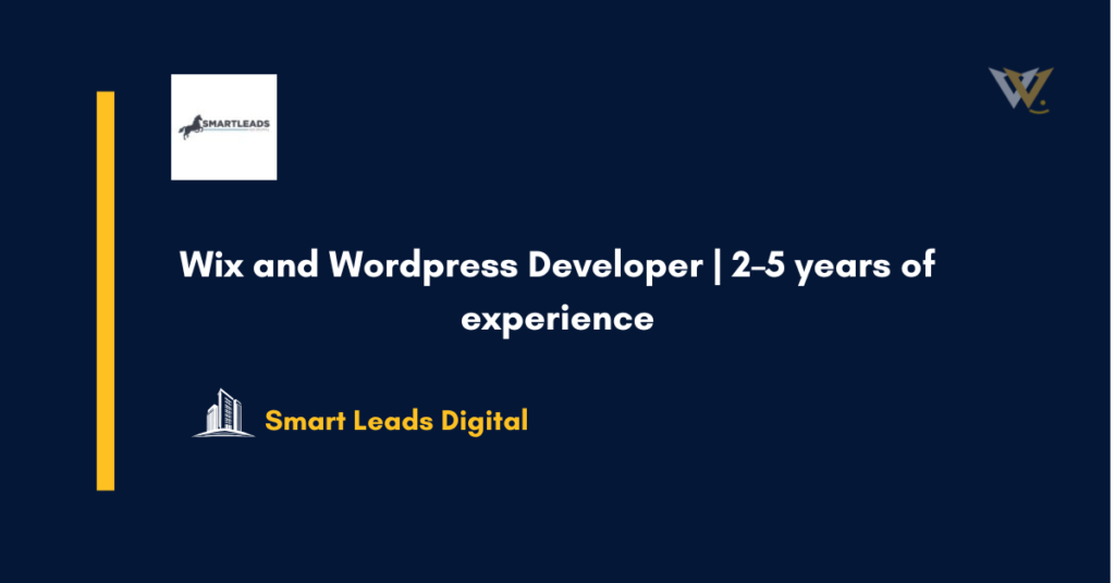 Wix and Wordpress Developer | 2–5 years of experience
