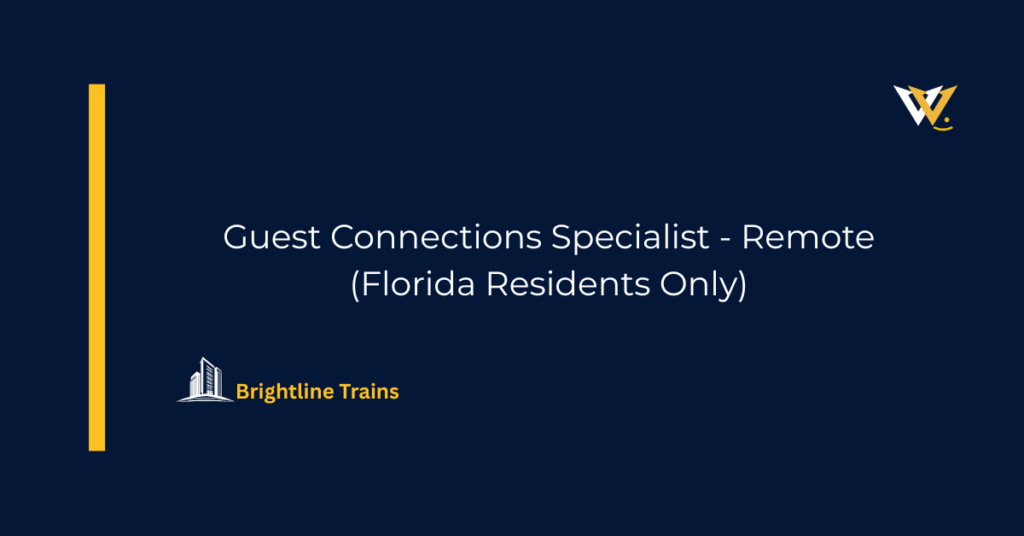 Guest Connections Specialist - Remote (Florida Residents Only)