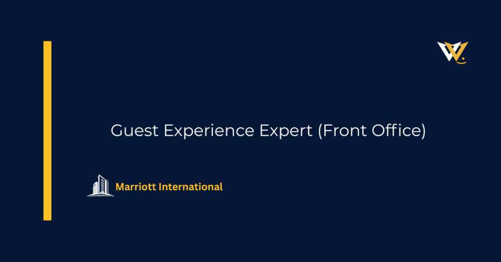 Guest Experience Expert (Front Office)
