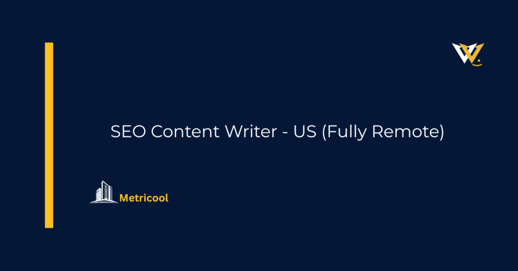 SEO Content Writer - US (Fully Remote)